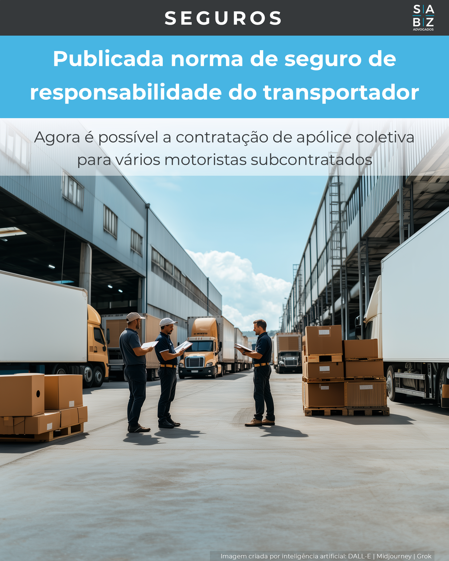 Seguros - Publicada norma de seguro de responsabilidade do transportador