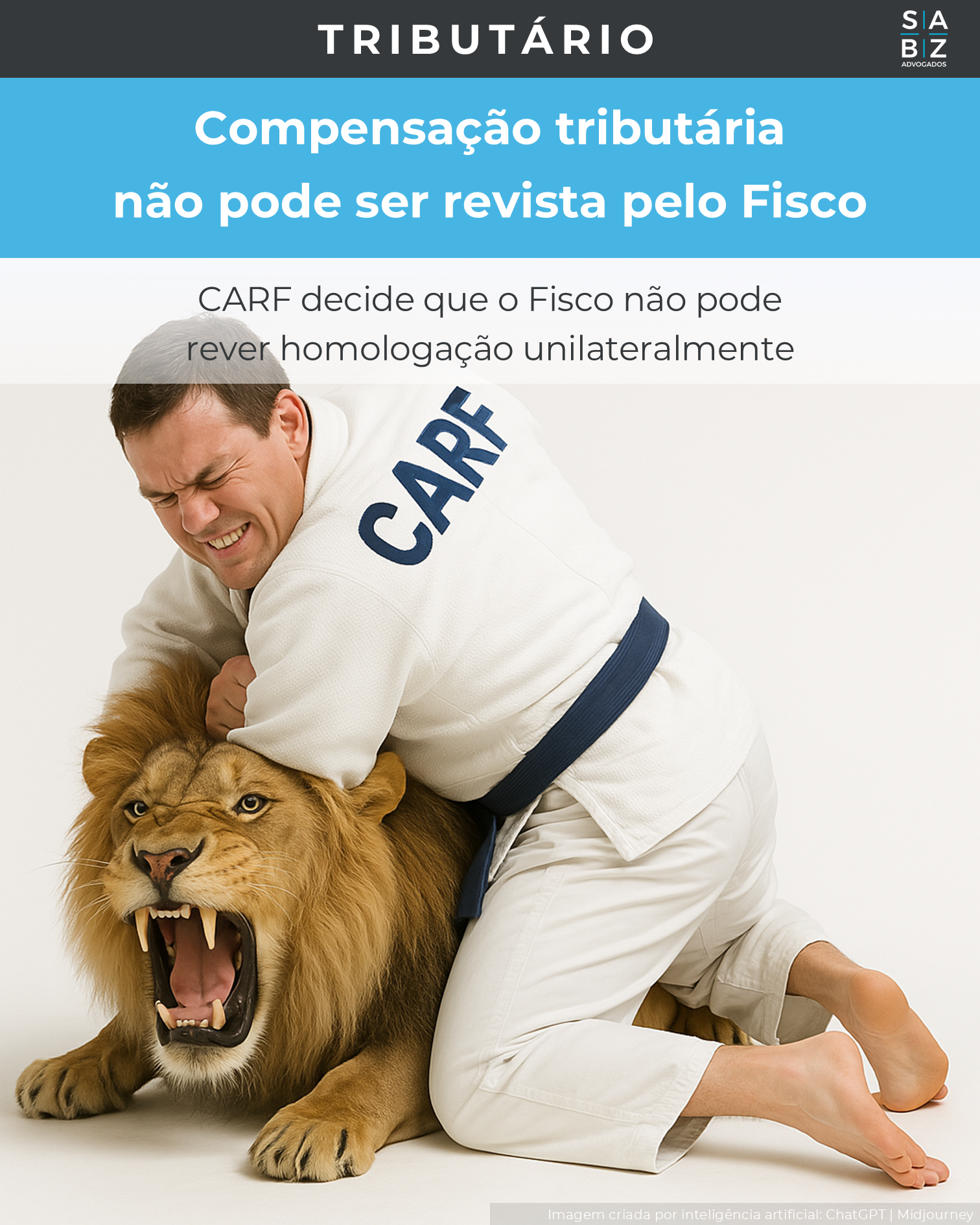 Tributário - Compensação tributária não pode ser revista pelo Fisco