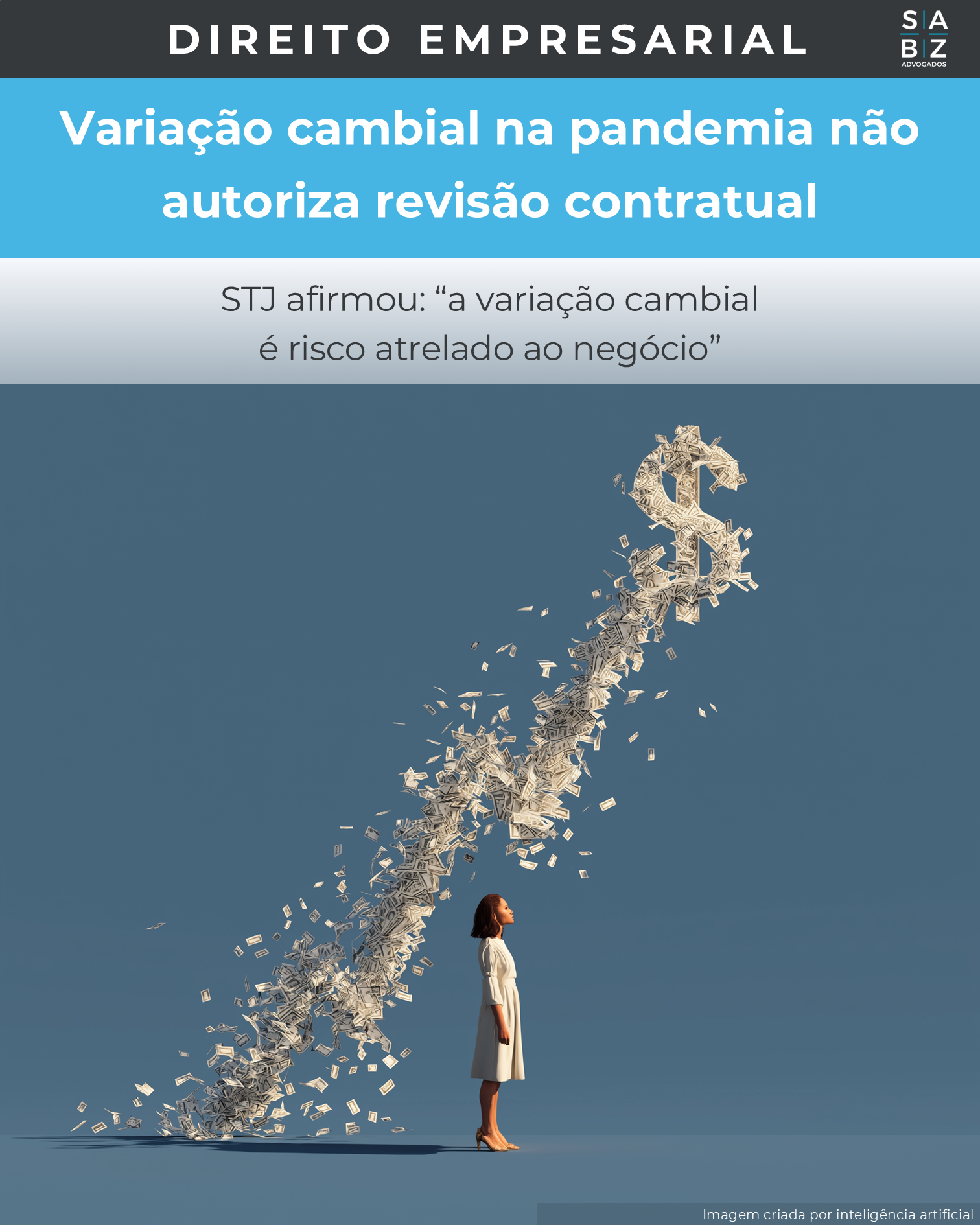 Direito Empresarial - Variação cambial na pandemia não autoriza revisão contratual