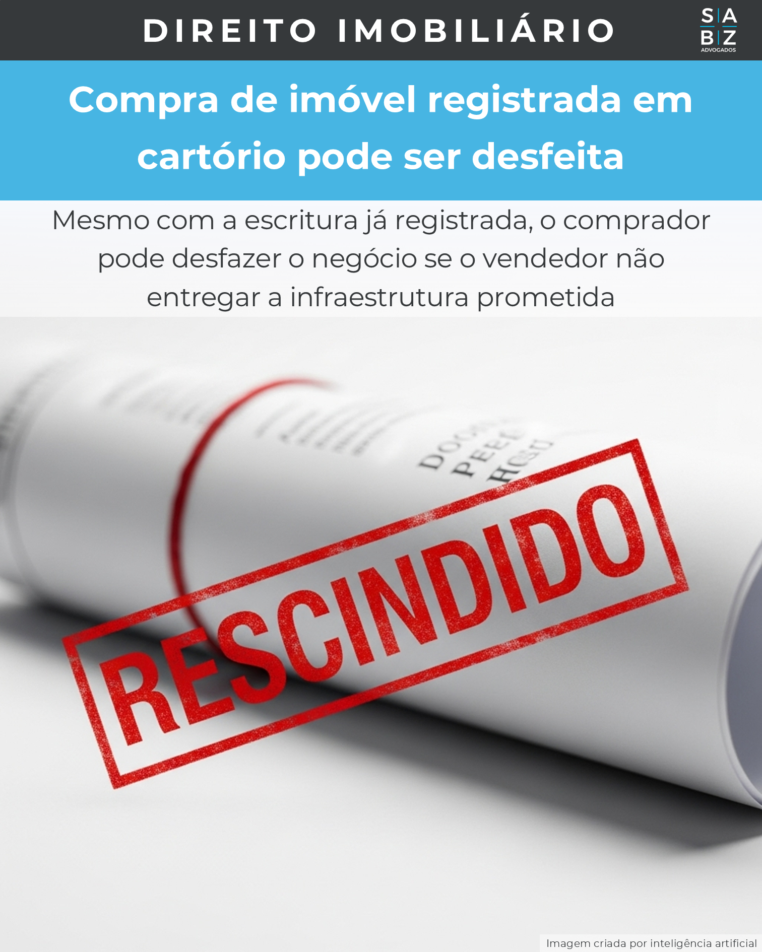 Direito Imobiliário - Compra de imóvel registrada em cartório pode ser desfeita