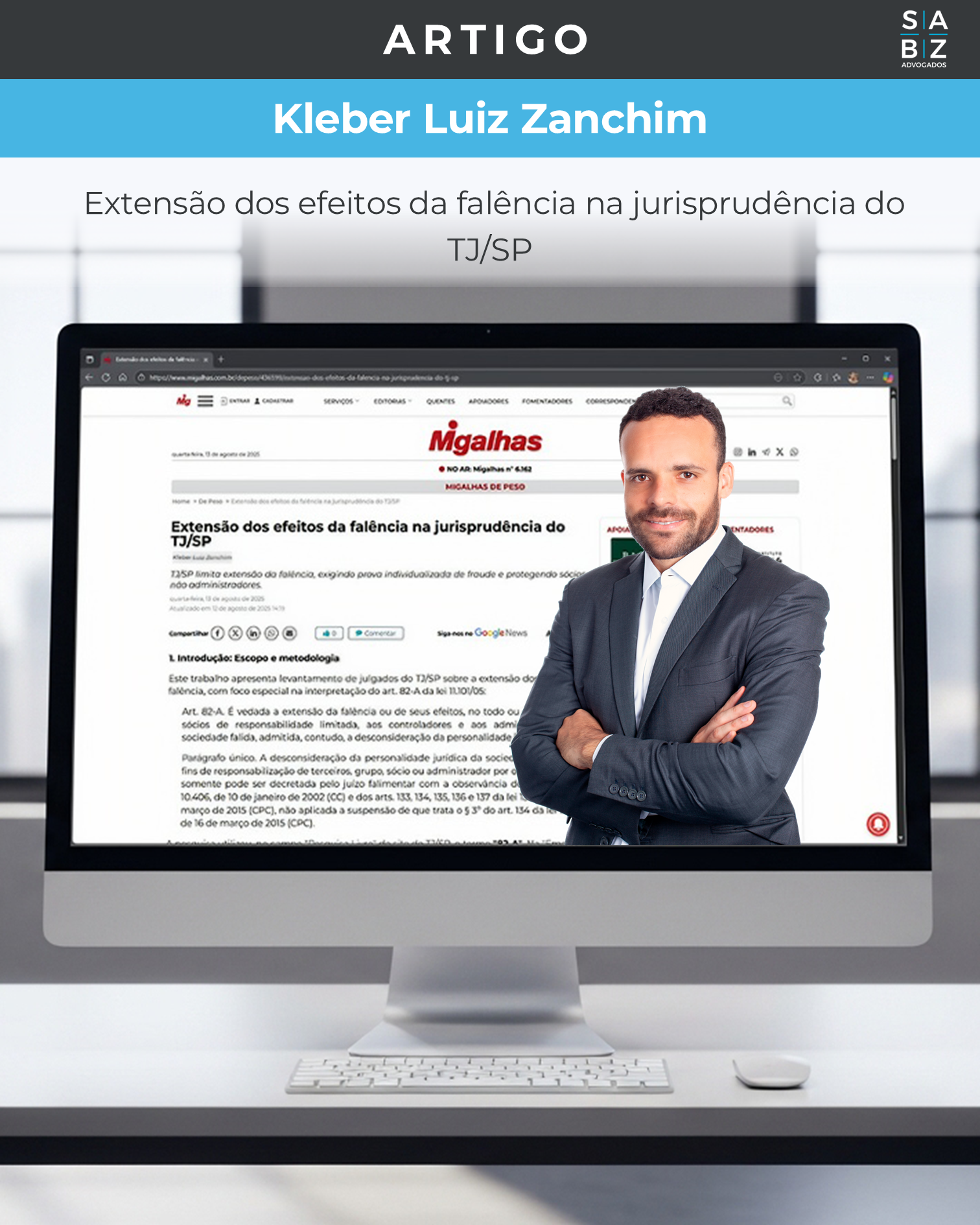 Artigo - Extensão dos efeitos da falência na jurisprudência do TJ/SP