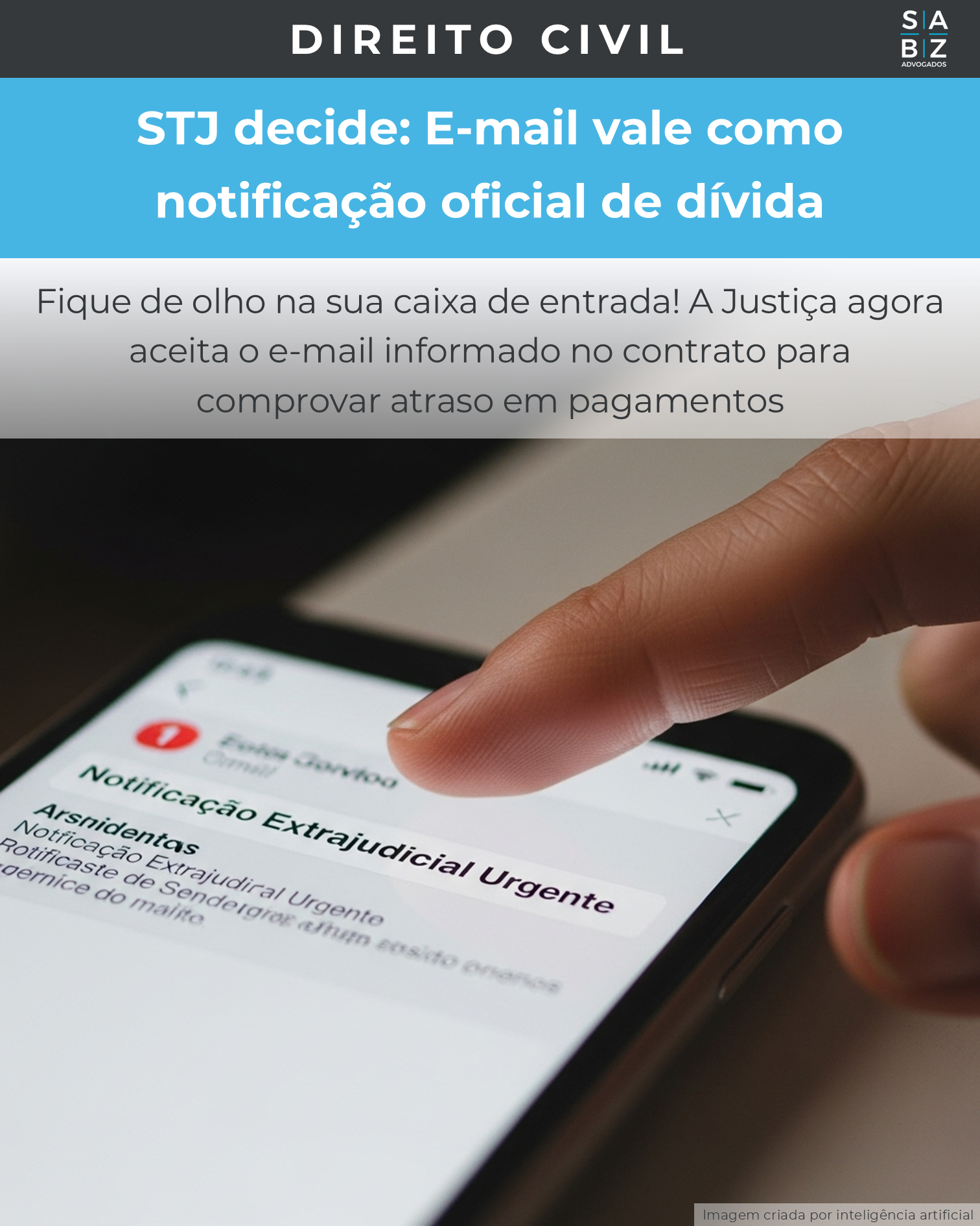 Direito Civil - STJ decide: E-mail vale como notificação oficial de dívida