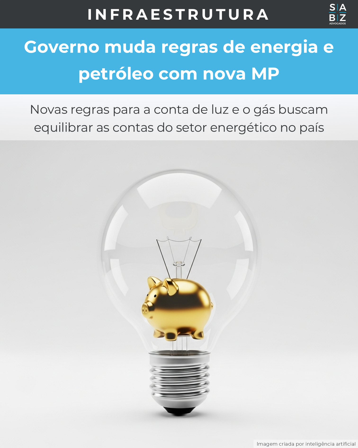 Infraestrutura - Governo muda regras de energia e petróleo com nova MP