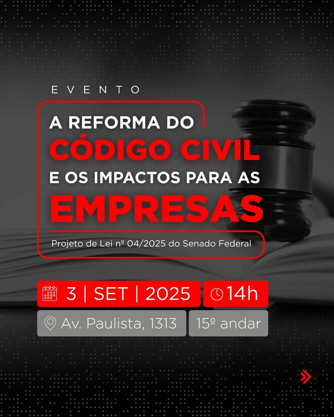 Evento - A Reforma do Código Civil e os Impactos para as Empresas