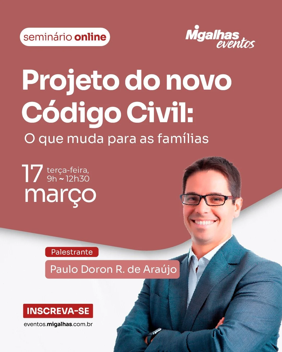 Evento - Projeto do novo Código Civil: O que muda para as famílias.
