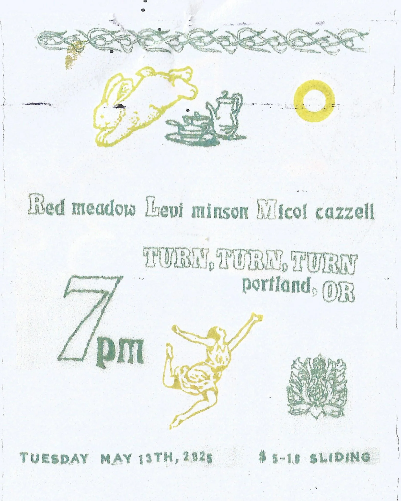 Tuesday May 13th - Turn! Turn! Turn! Portland, OR