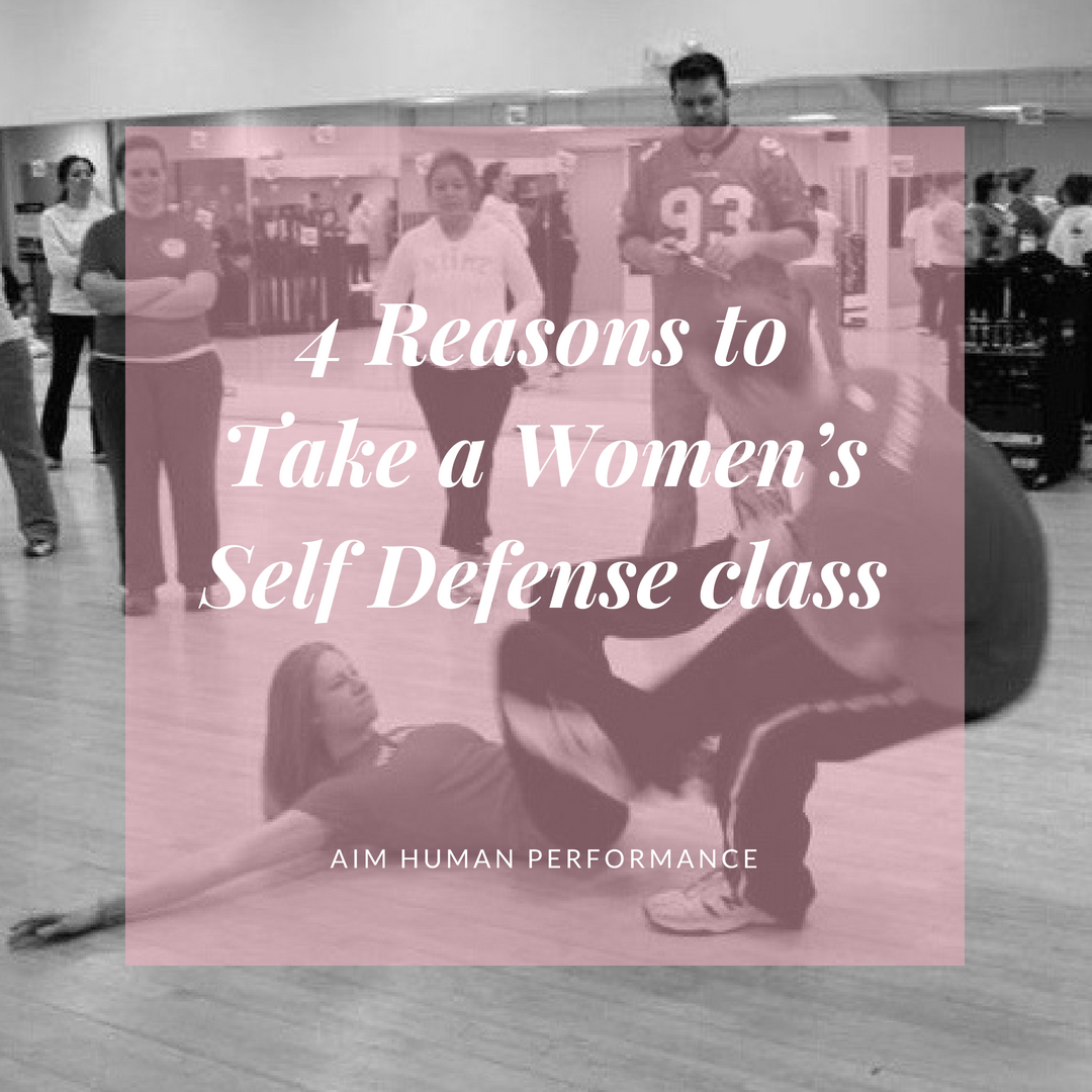 4 Reasons to take a Women’s Self Defense class