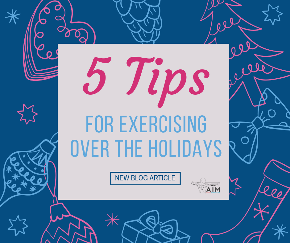 5 Tips for Exercising Over the Holidays