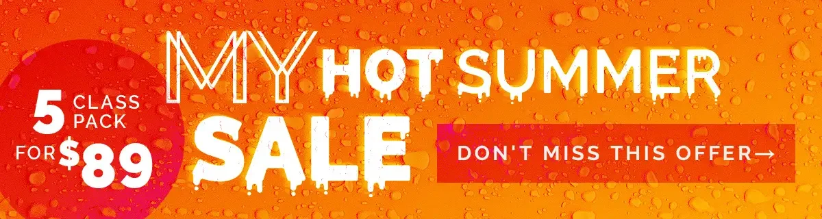 MY Sale: 5 classes for $89