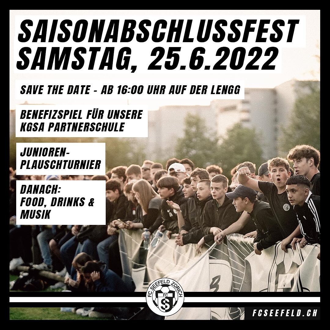 SAVE THE DATE: Am Samstag, 25. Juni 2022 veranstalten wir auf der Lengg ein grosses Saisonabschlussfest. Geplant ist ein Benefizspiel mit Promis und FCS-Allstars f&uuml;r unsere Partnerschule in Kampala. Zudem gibt es ein Junioren-Plauschturnier, Foo