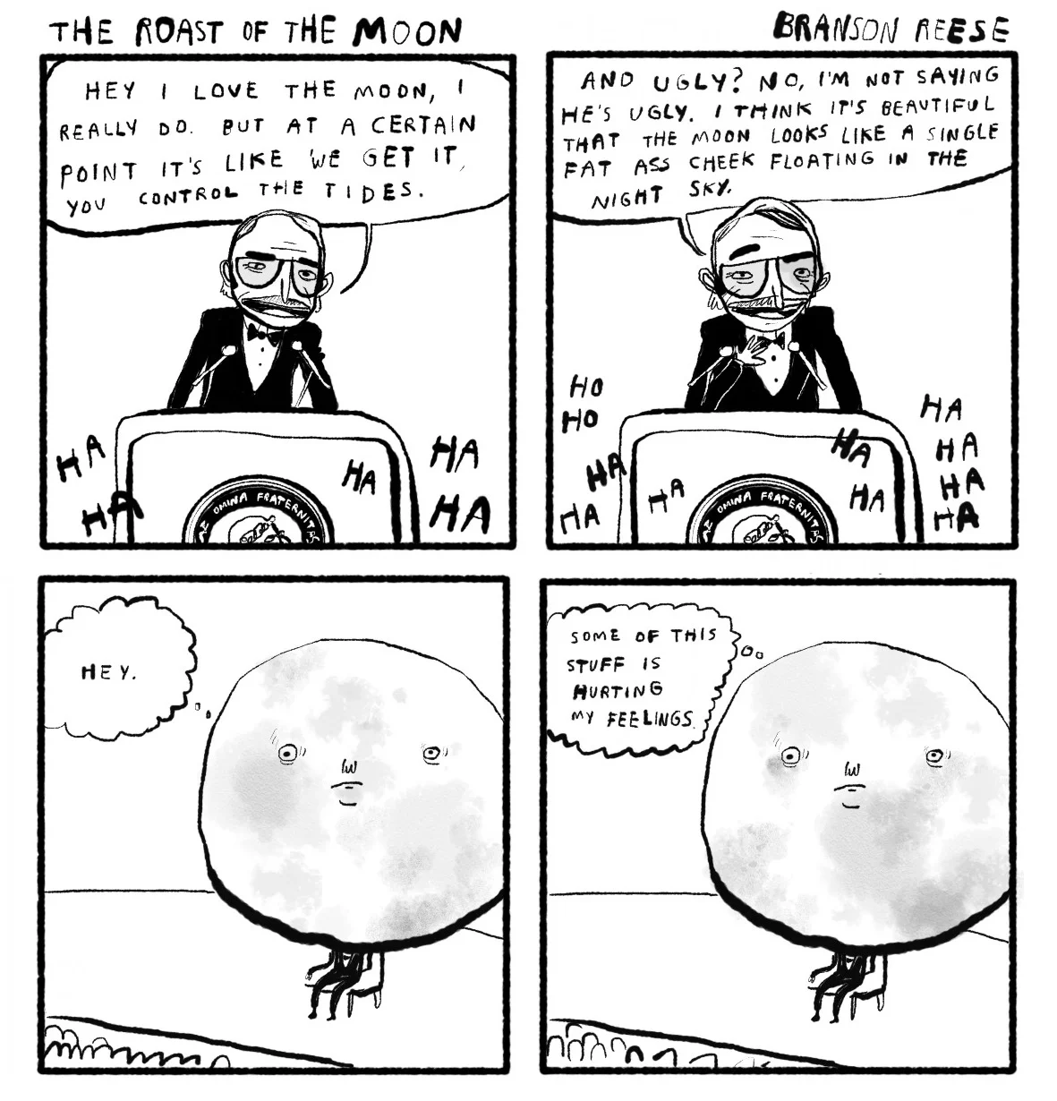 The Roast of the Moon