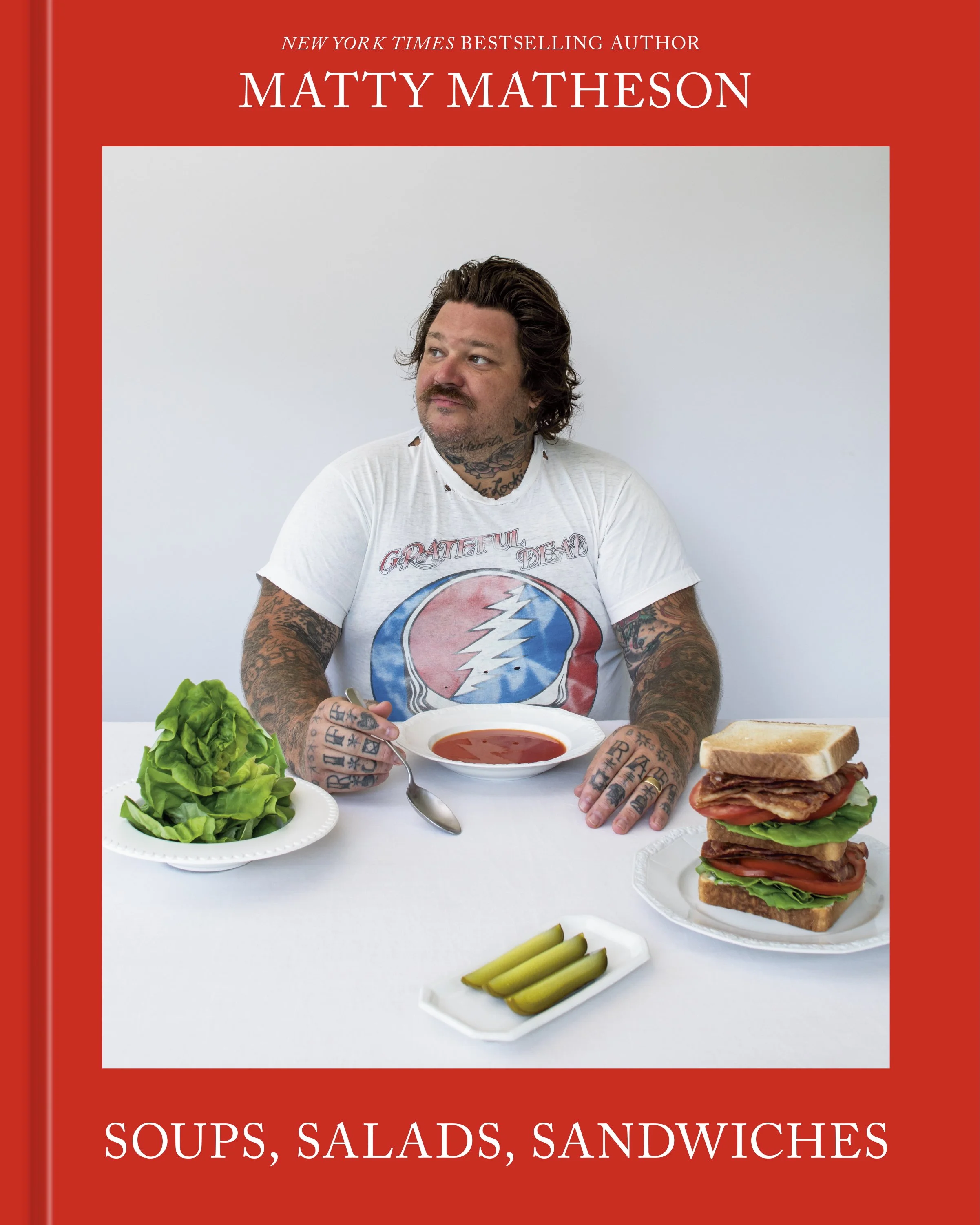 Three Spots Left - Cook the Book: Soups, Salads, Sandwiches by Matty Matheson