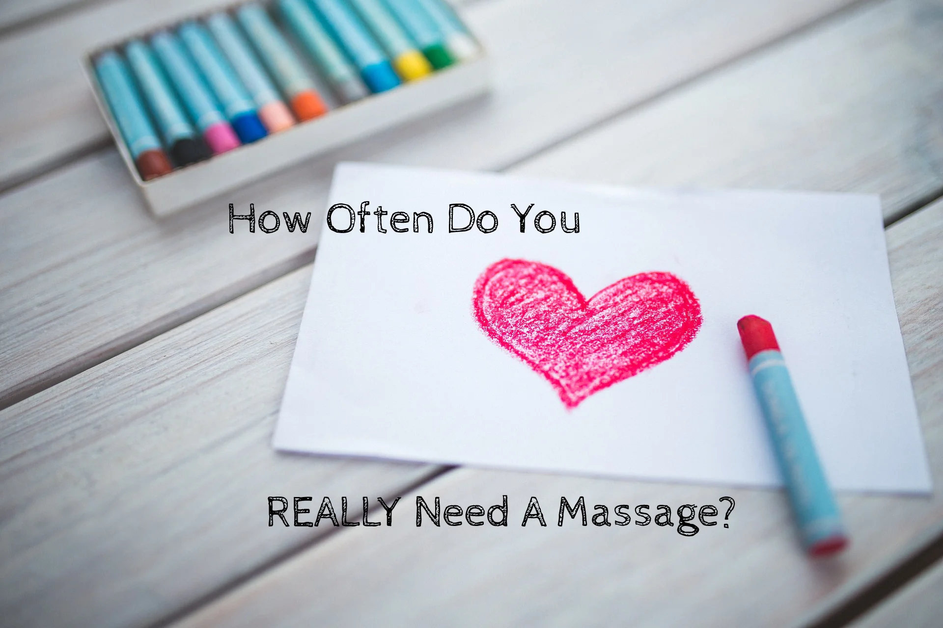 How Often Do You REALLY Need a Massage?