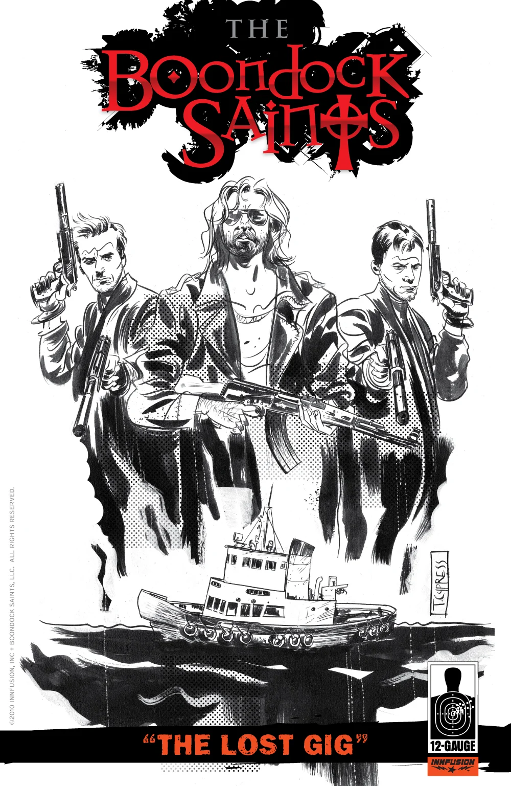 Boondock Saints : The Lost Gig