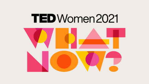 TEDWomen 2021