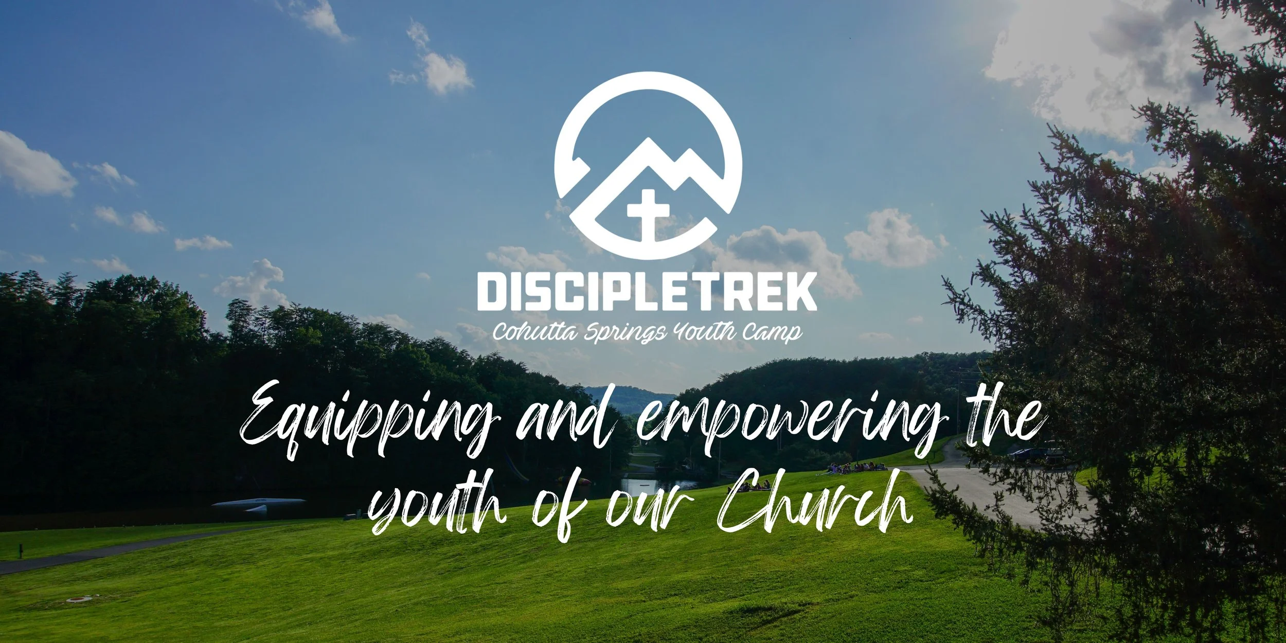 DiscipleTrek Camp — Cohutta Springs Youth Camp