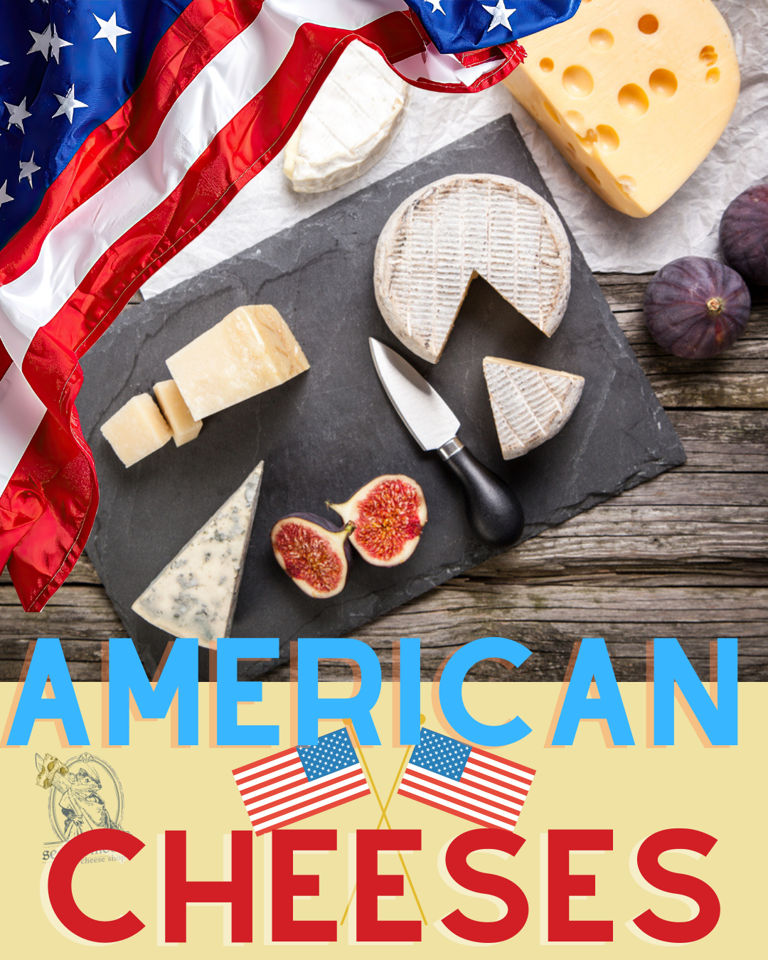 Cheese 212: American Cheeses!