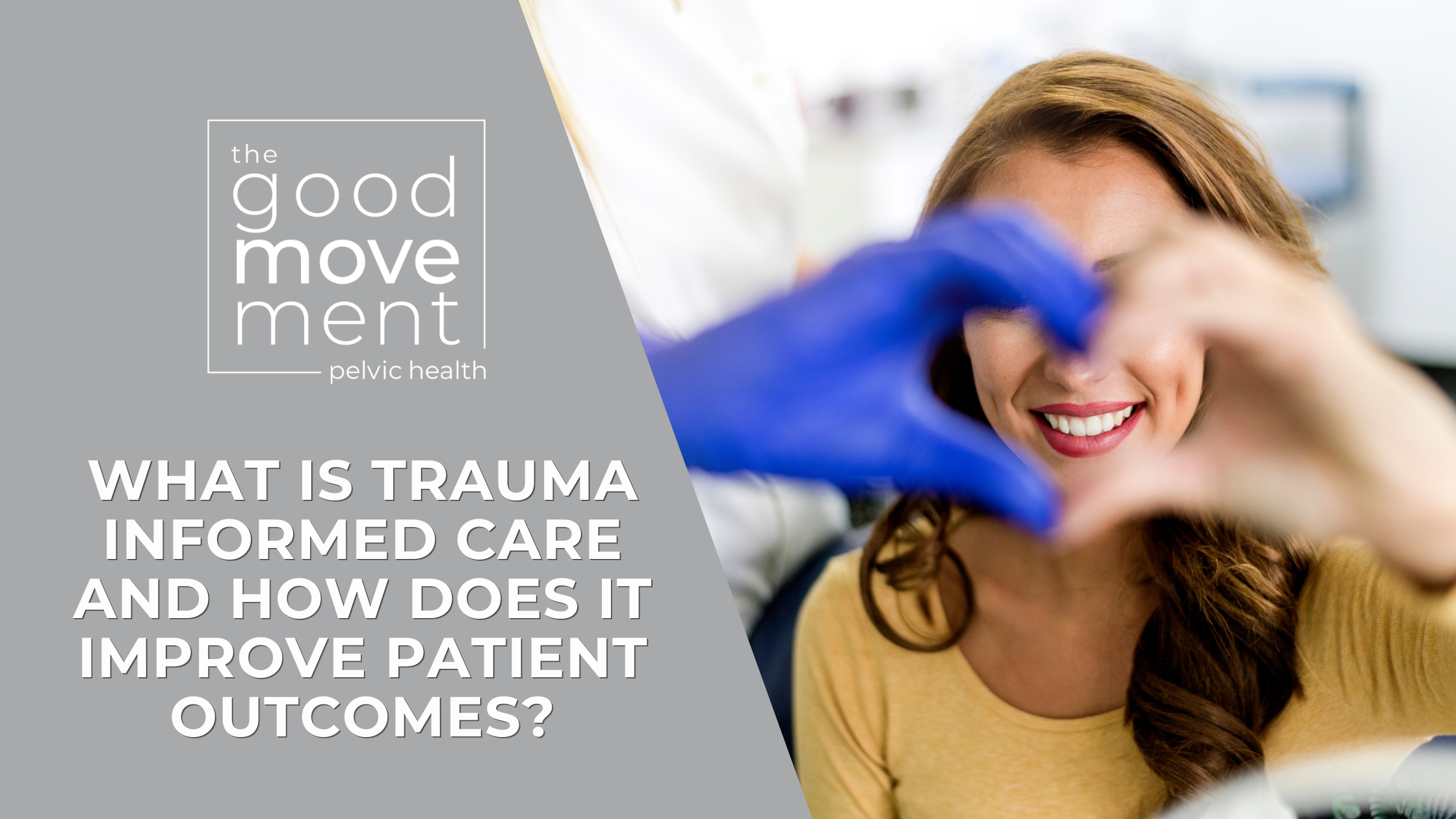 Trauma Informed Care
