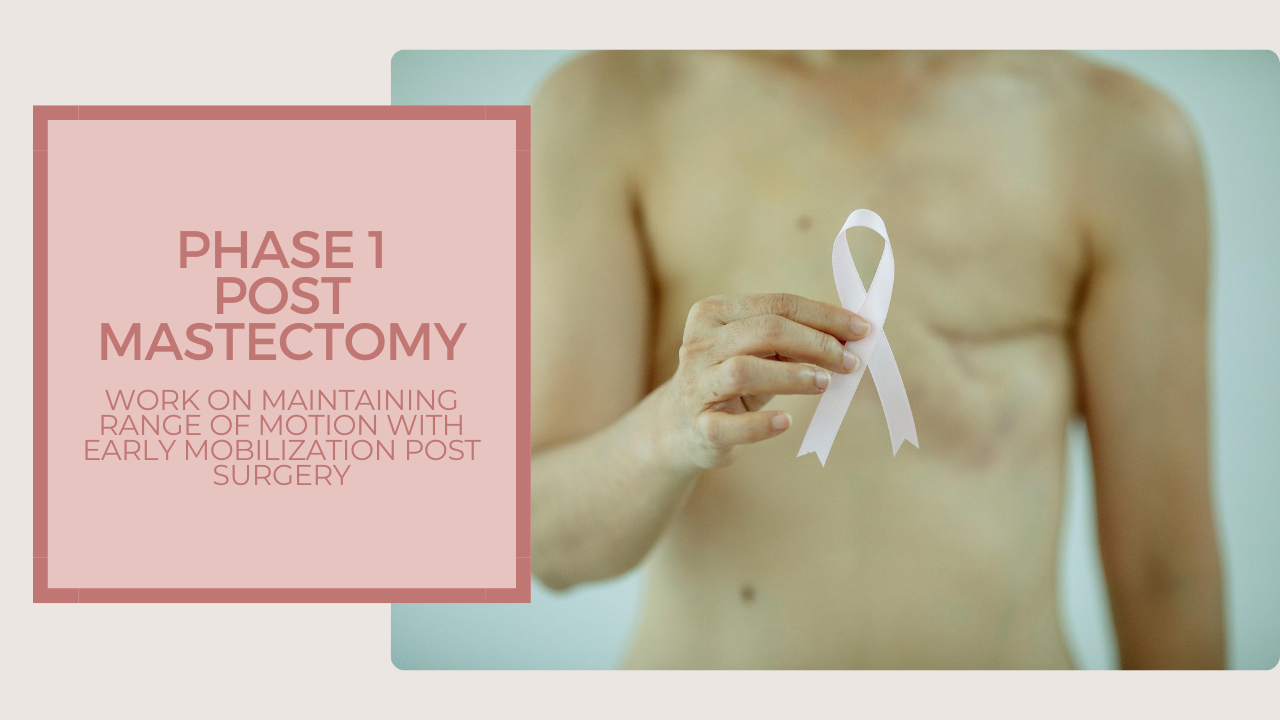 How to Help Maintain Quality of Life & Movement After a Mastectomy