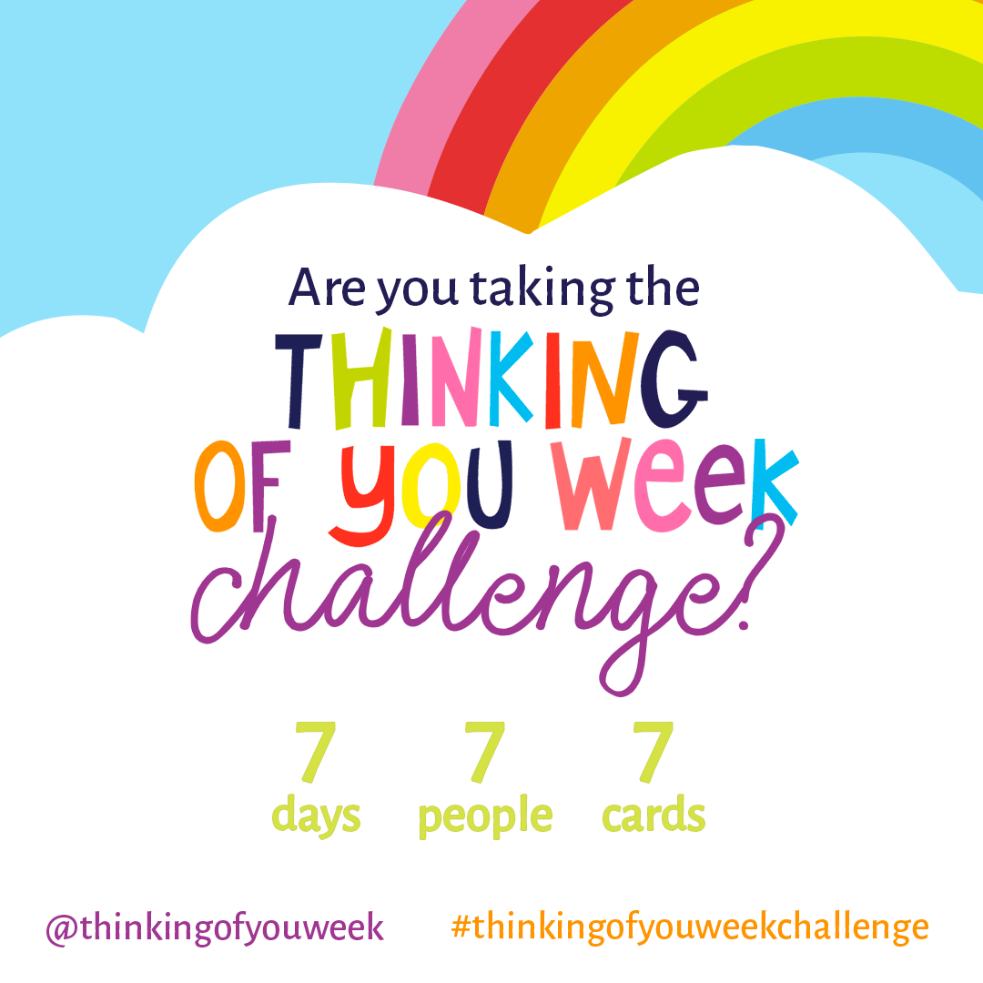 Thinking of You Week: A Little Encouragement and the Words to Begin