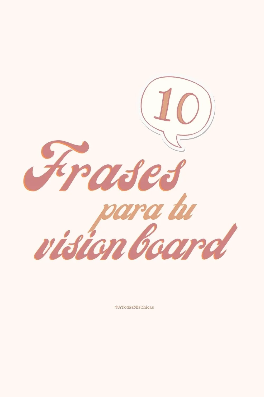 Frases para agregar a tu vision board
