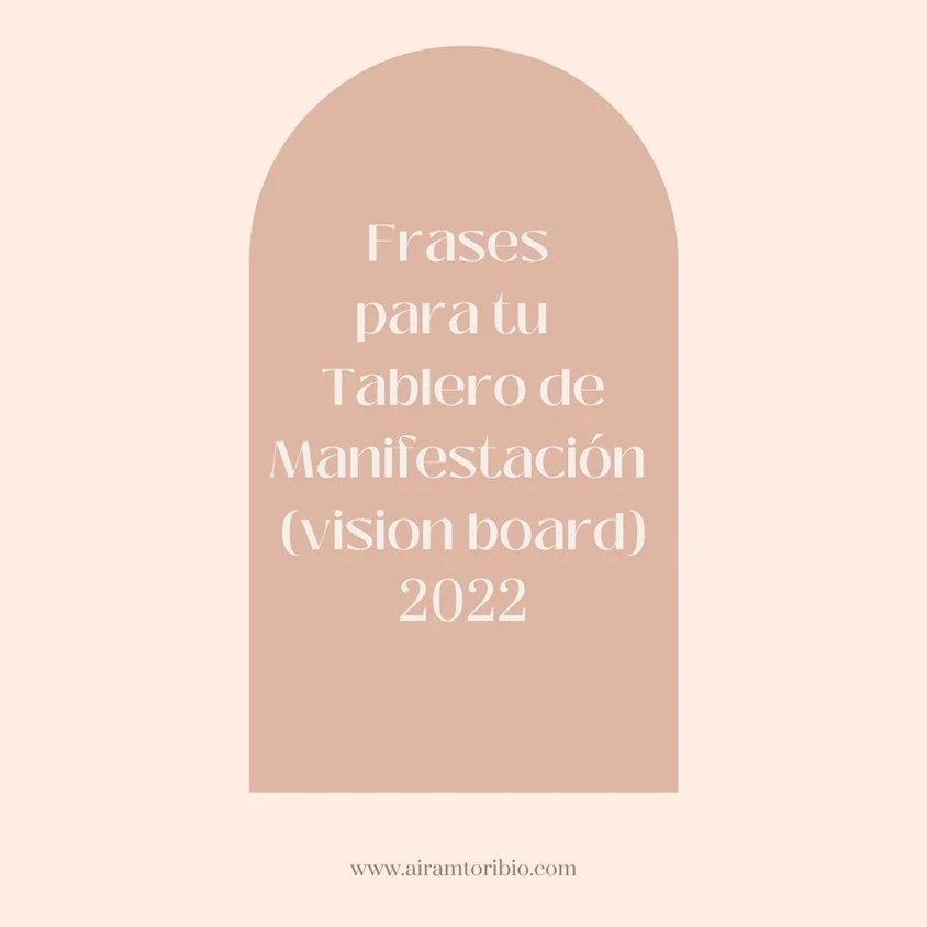 Frases para tu vision / manifestation board 2022
