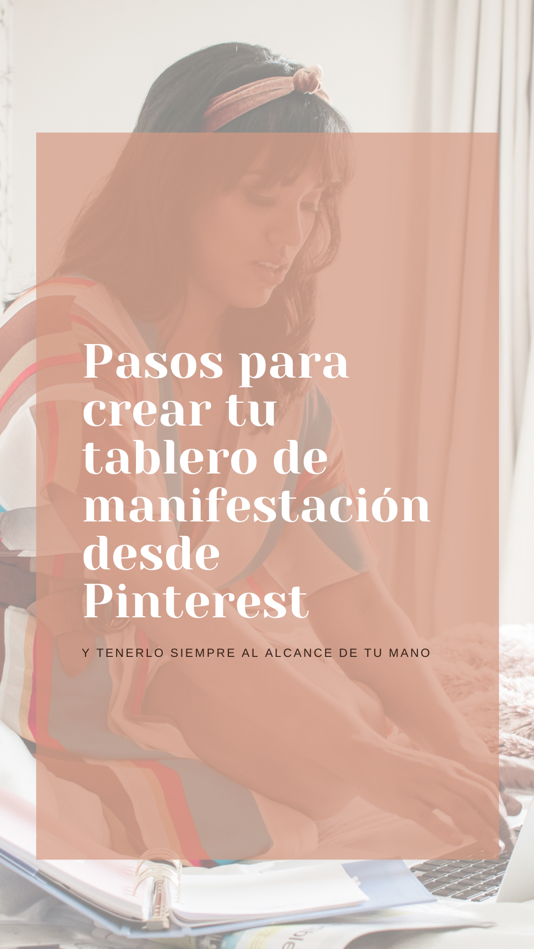 9 pasos para hacer tu Vision Board / Tablero de visión        en Pinterest