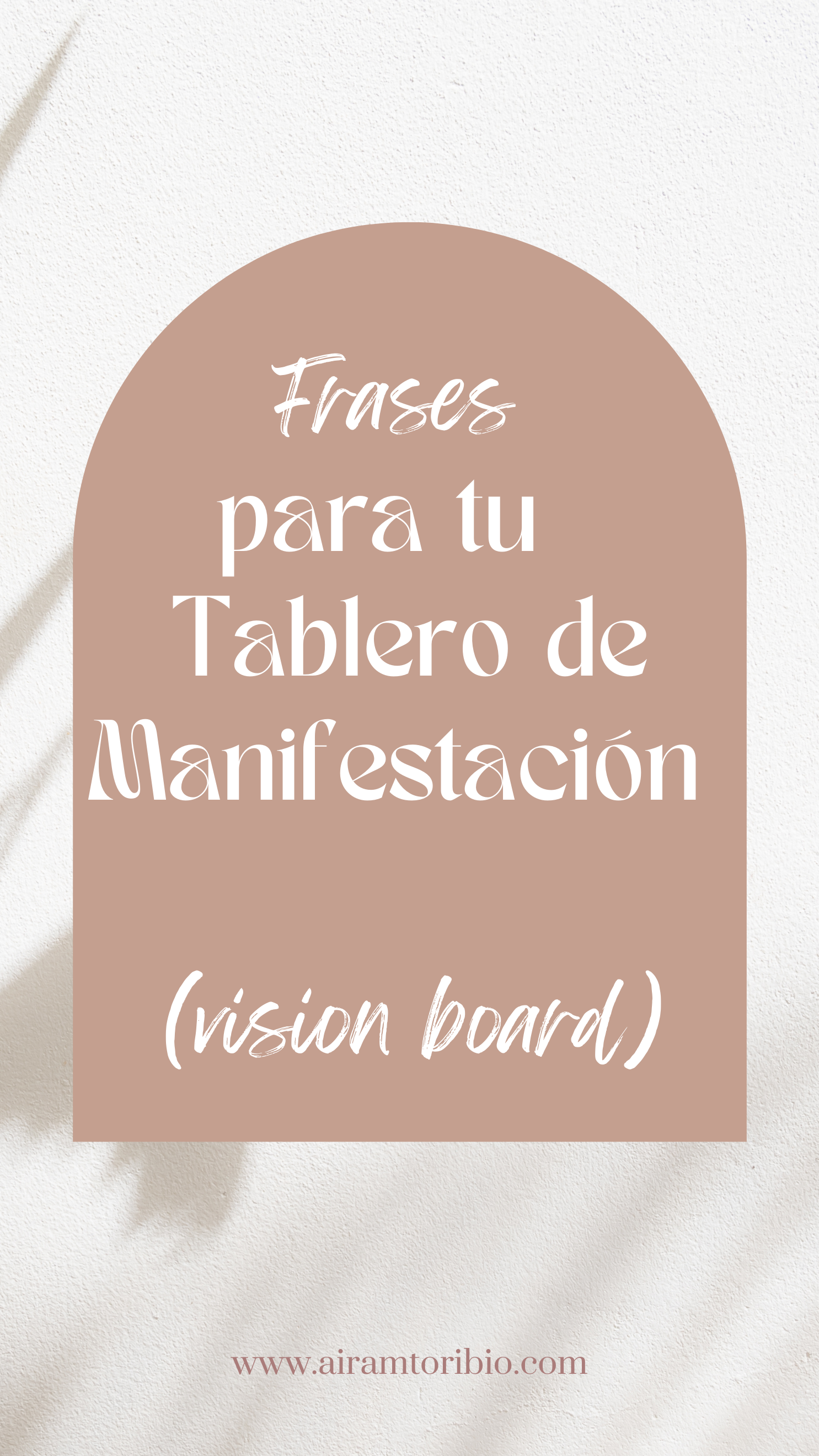 15 Frases para tu vision / manifestation board 2023