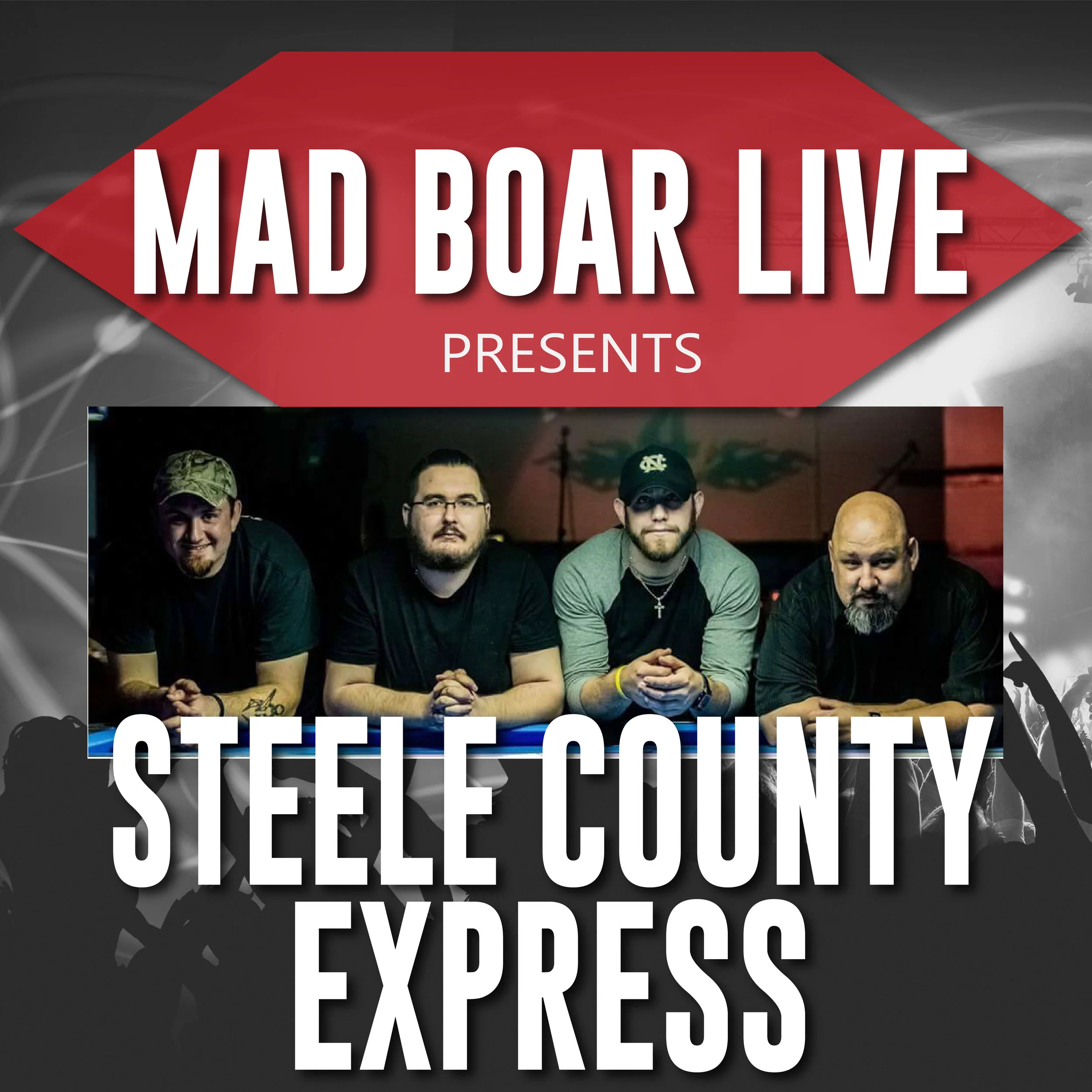 Mad Boar Live: Steel County Express