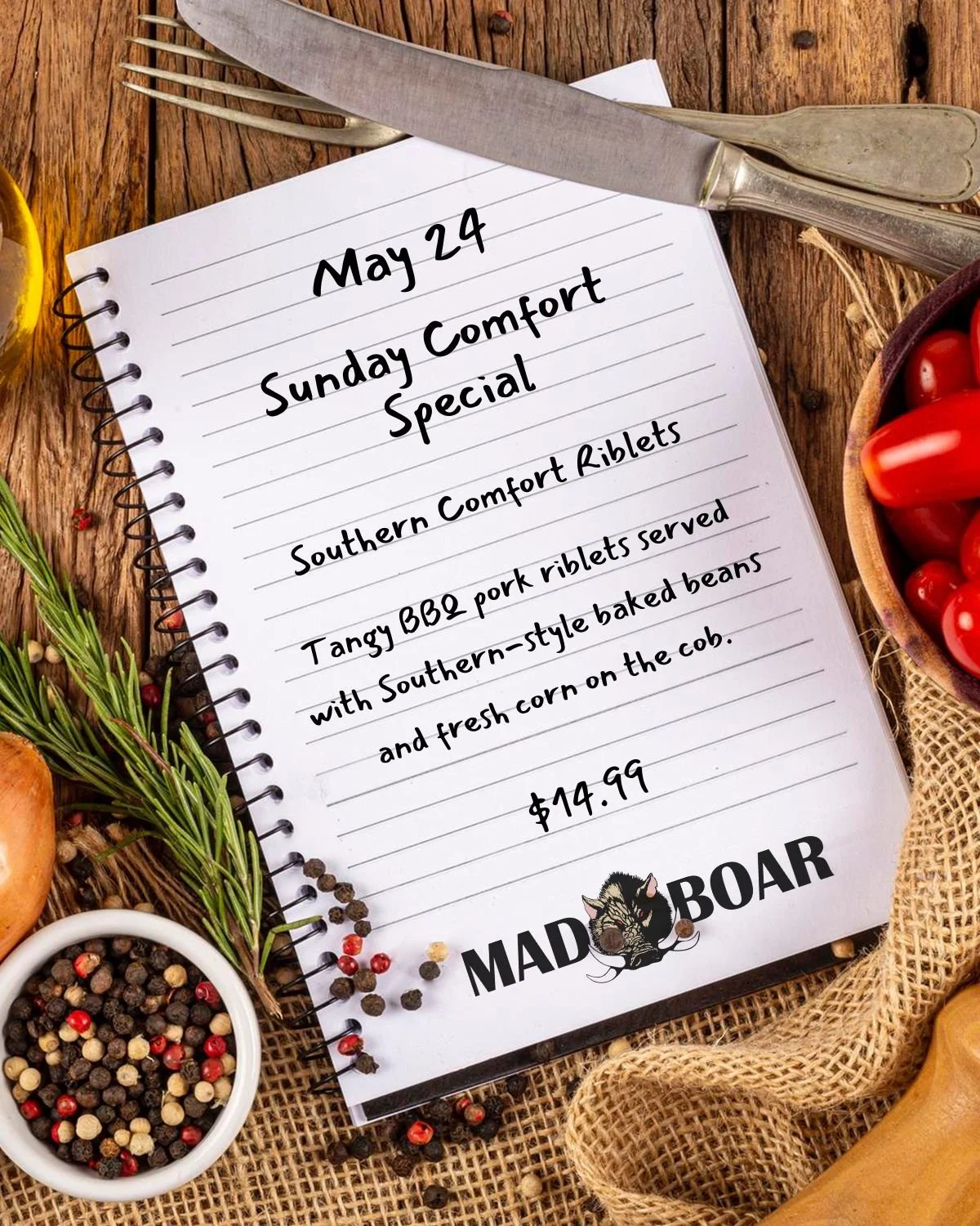 Sunday, May 24 &mdash; Southern BBQ Riblets

Juicy, tangy BBQ pork riblets served with hearty baked beans and sweet corn on the cob&mdash;bringing bold Southern flavor to every bite.

Smoky, satisfying, and made for a laid-back Sunday at Mad Boar Res