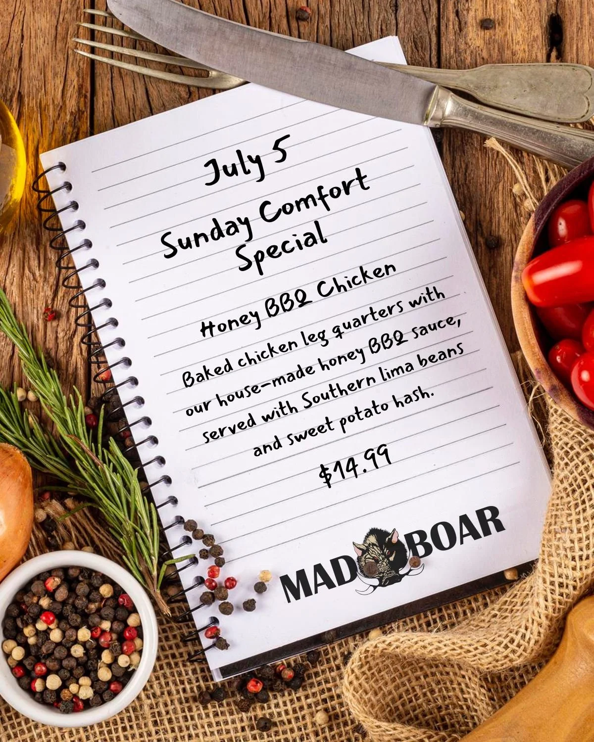 Sunday, July 5 &mdash; Honey BBQ Chicken

This week&rsquo;s Sunday Comfort Special is Honey BBQ Chicken, featuring baked chicken leg quarters with our house-made honey BBQ sauce, served with Southern lima beans and sweet potato hash.

A little sweet,