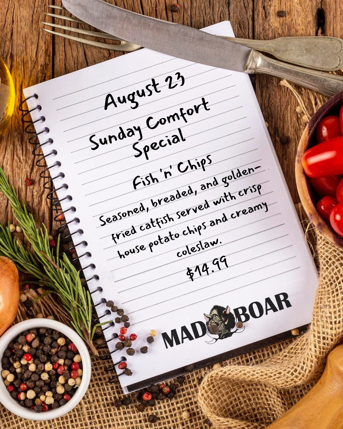 Sunday, August 23 &mdash; Fish 'n' Chips

This week&rsquo;s Sunday Comfort Special is Fish 'n' Chips, featuring seasoned, breaded, and golden-fried catfish served with crisp house potato chips and creamy coleslaw.

Crispy, golden, and ready to make y
