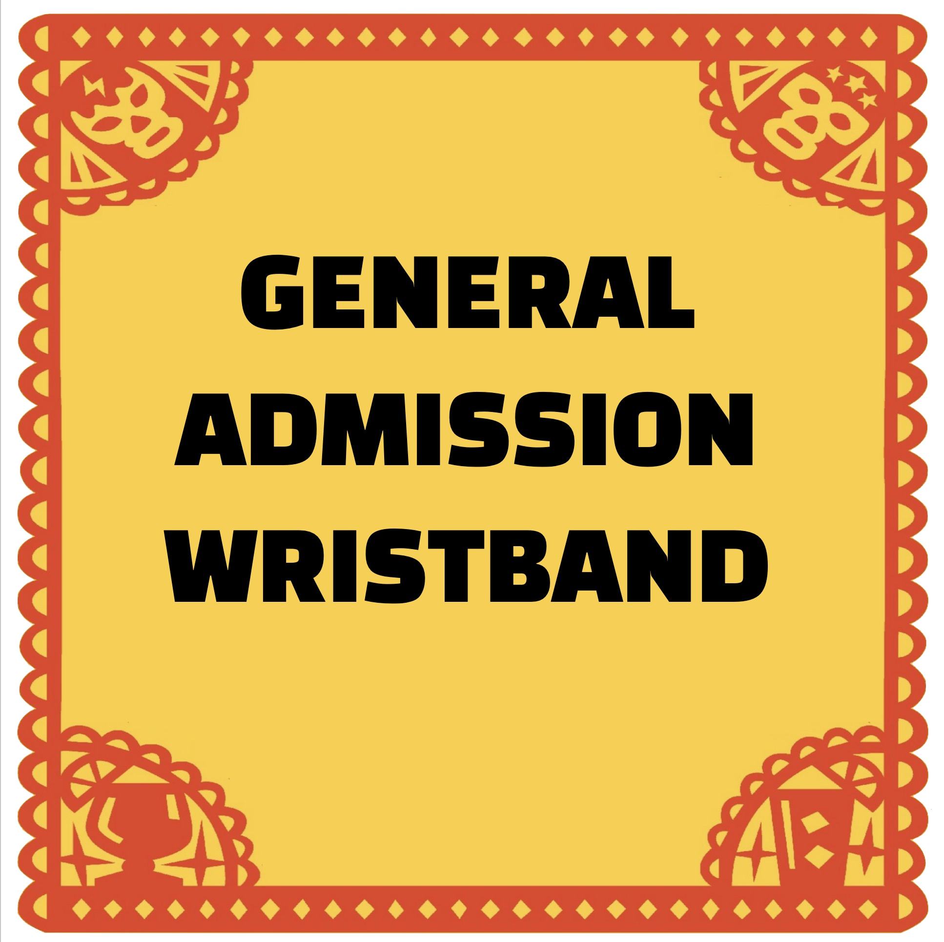 Buy 'General Admission Wristband' for Boulder Taco Fest.