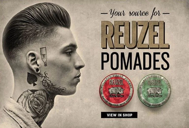 reuzel Reuzel Pomades products for the perfect Gentlemen's cut and style.
