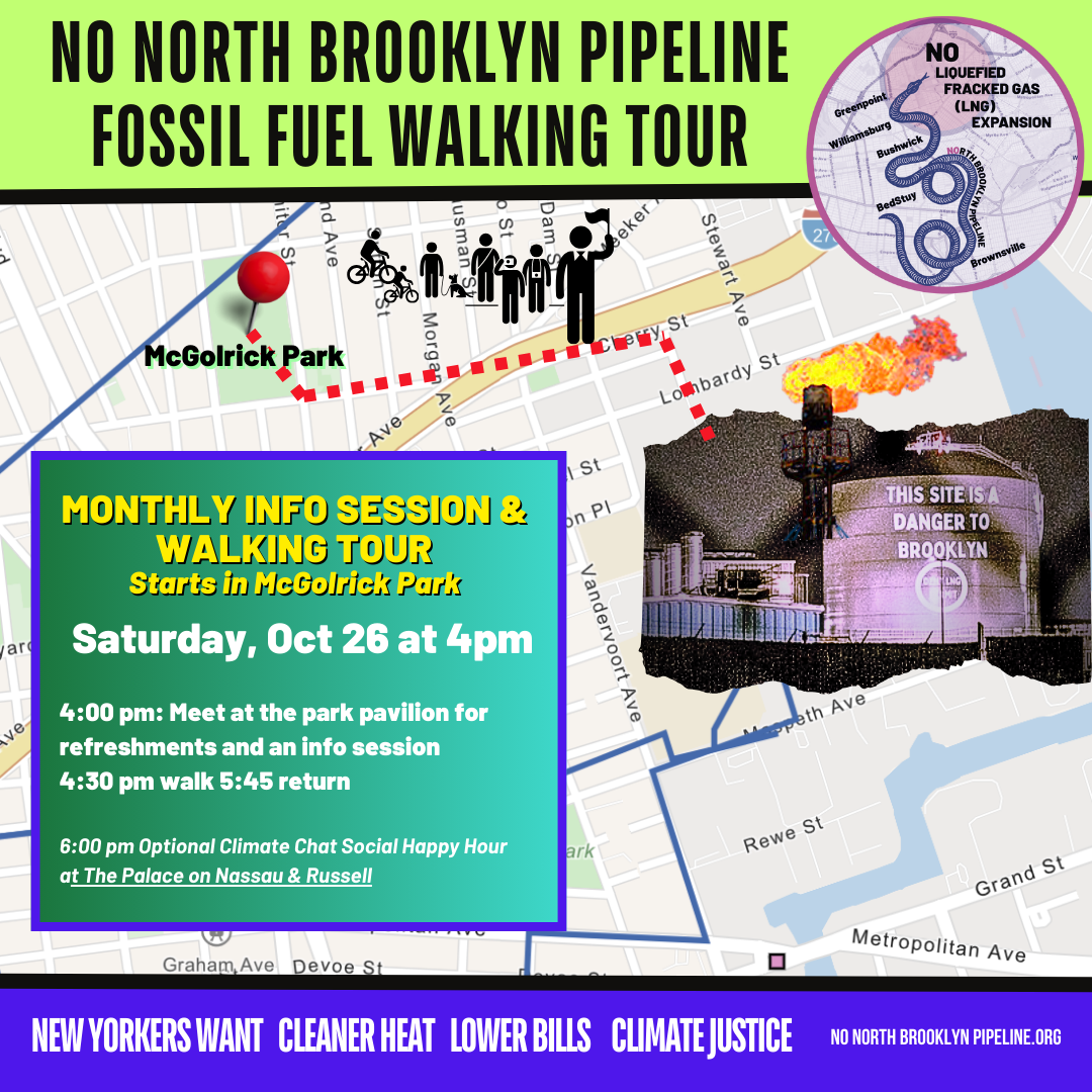 No North Brooklyn Pipeline Fossil Fuel Walking Tour