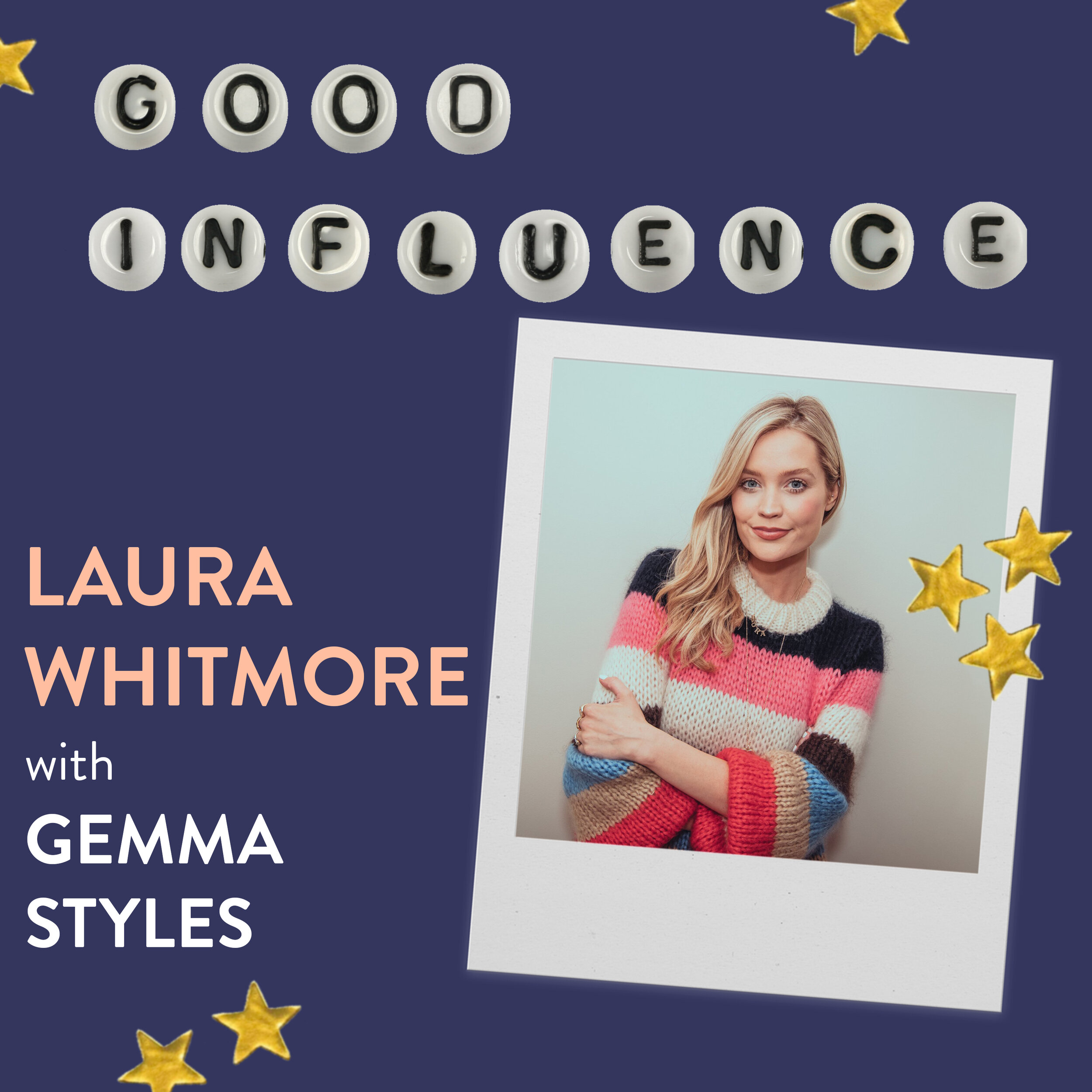 S02E07 Transcript: Laura Whitmore on Self Belief
