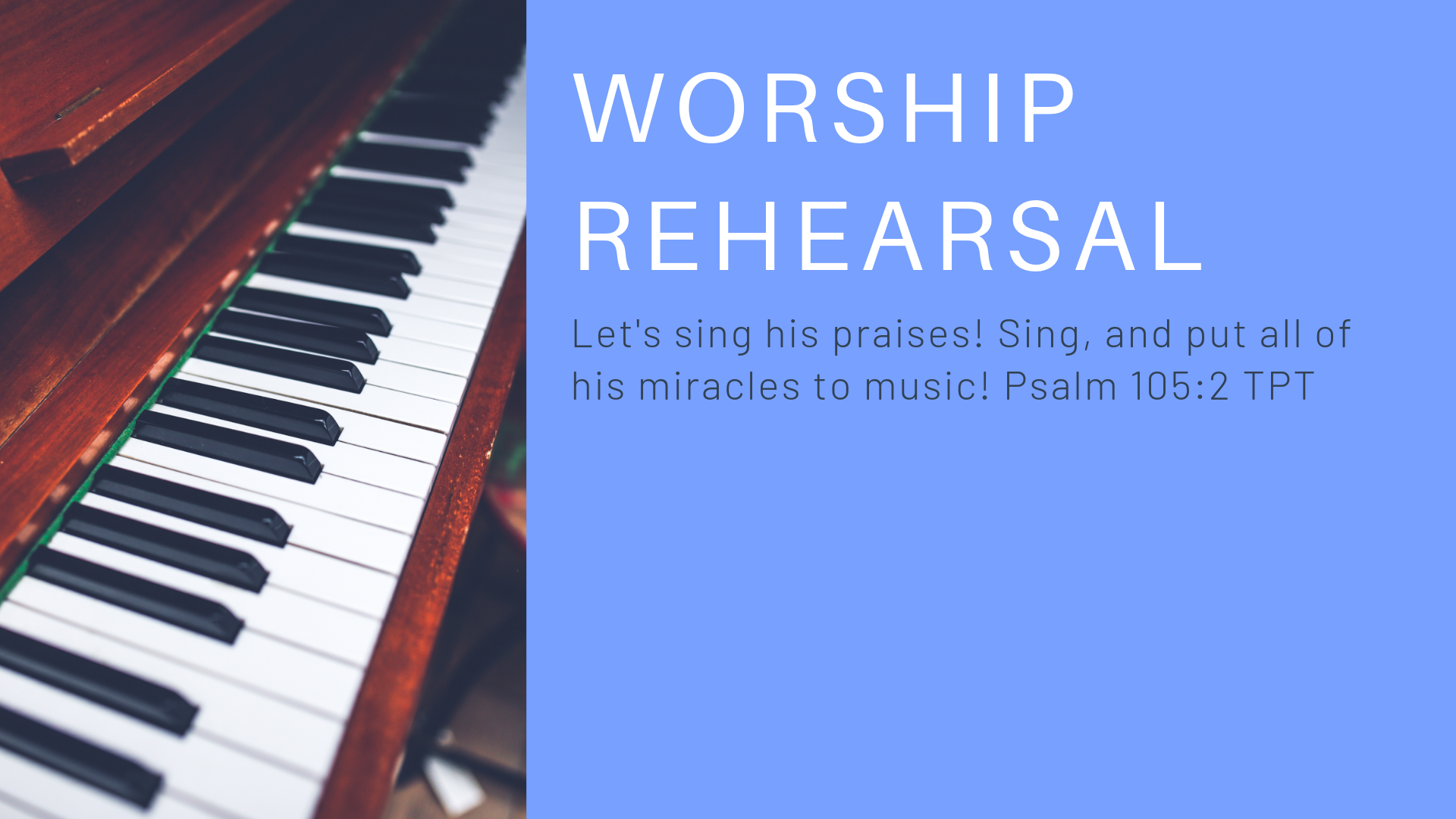 Worship Rehearsal