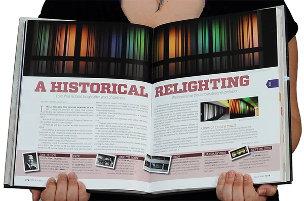  This spread documented the re-lighting of a light sculpture wall on campus. The page featured a story and a timeline of its life in addition to the panorama of the Color Wall itself. Designed with Stephanie Doss, assistant design editor.&nbsp; 