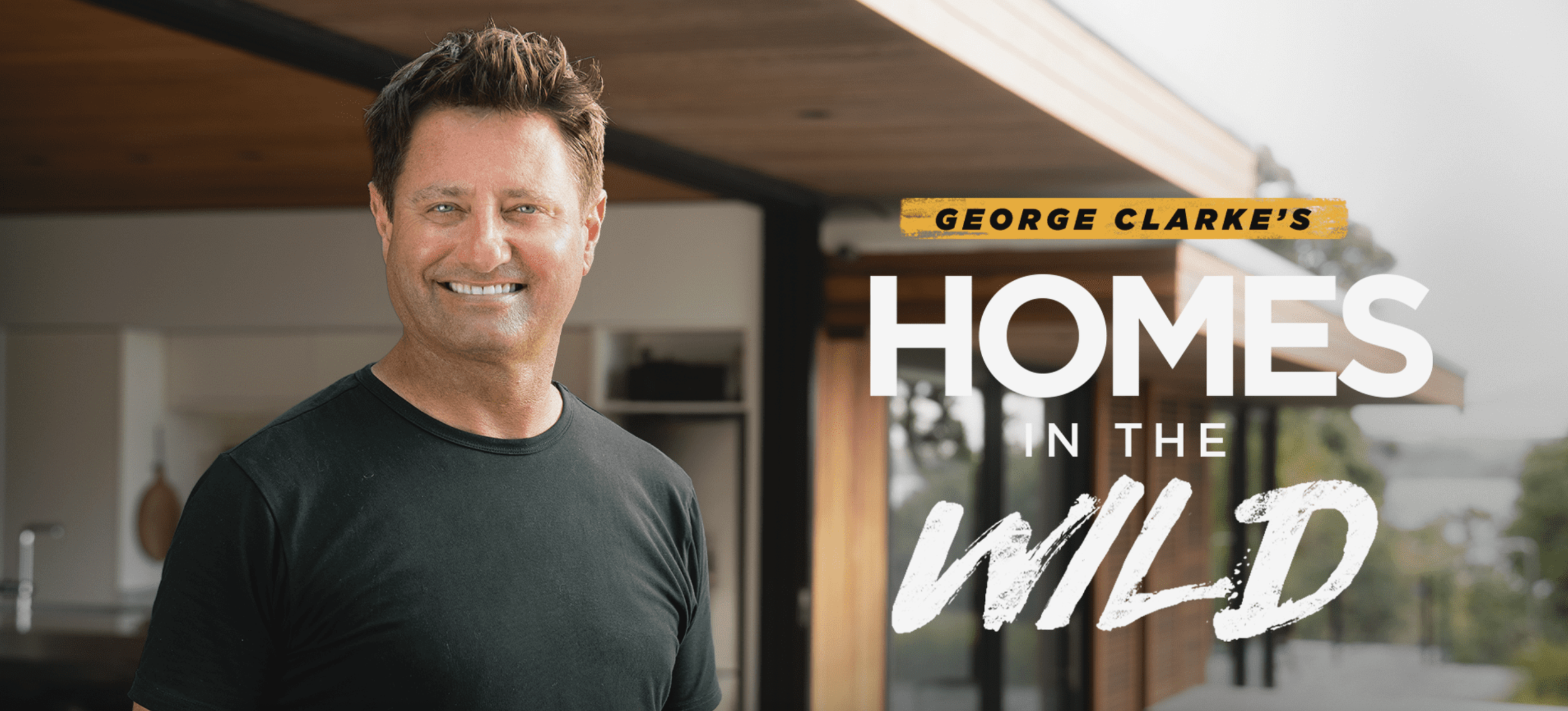 George Clarke's Homes in the Wild