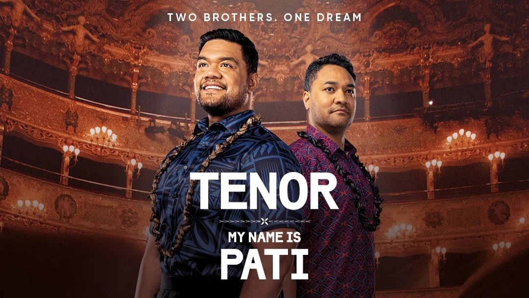 Tenor: My Name is Pati // NZ Theatrical Campaign