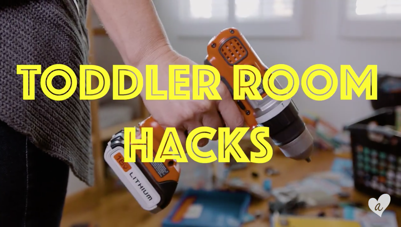 Toddler Room Hacks