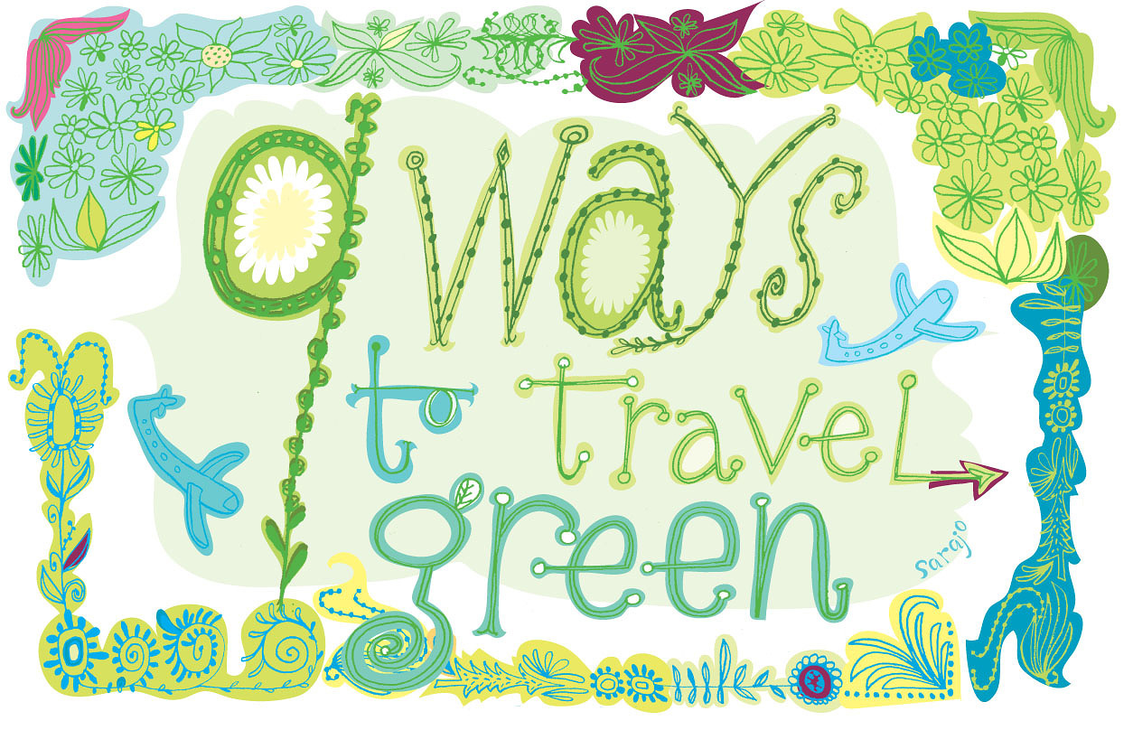 9 ways to travel green