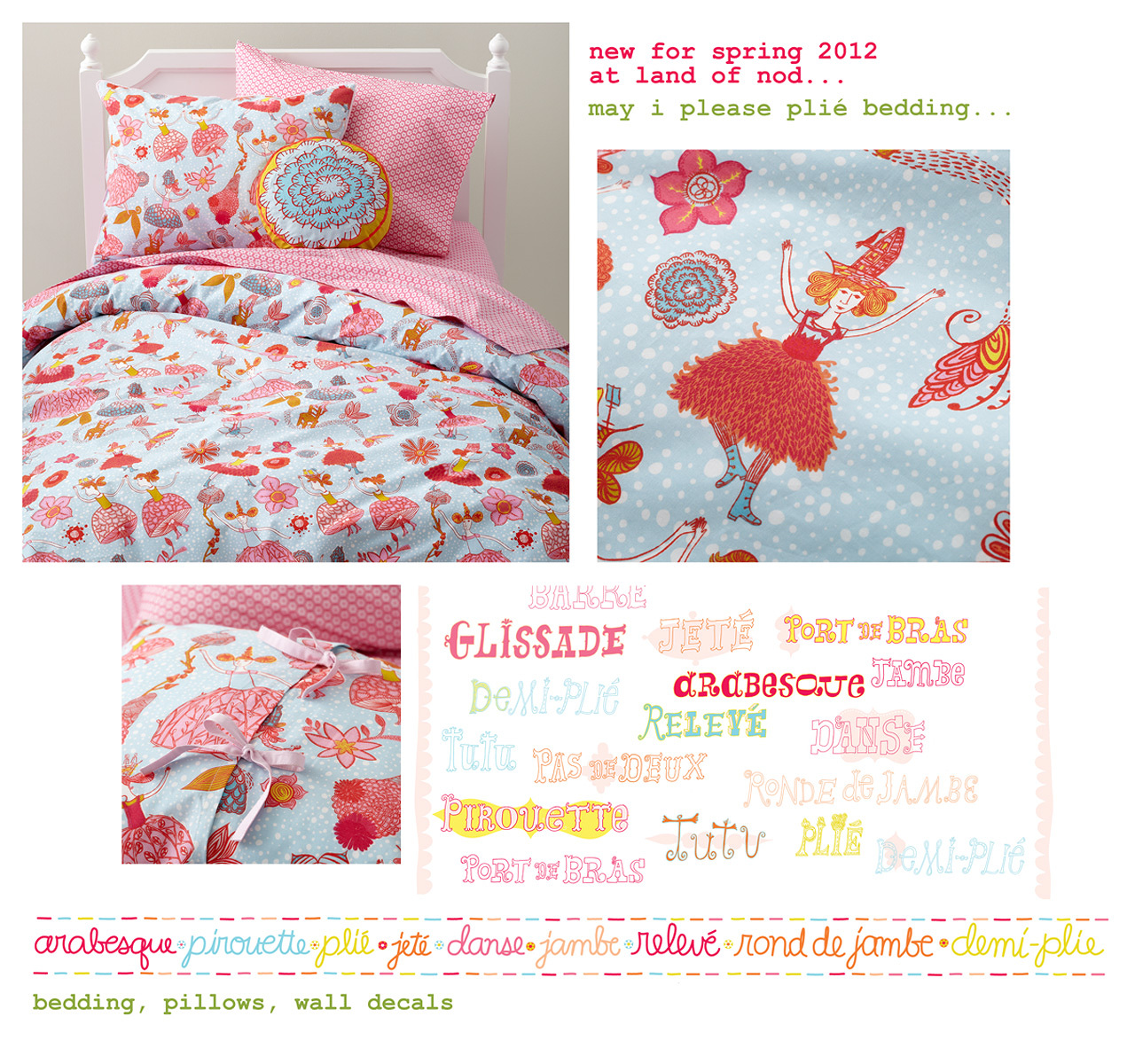  Exclusively designed for Land of Nod, "May I please plié" bedding and wall decals are available here 