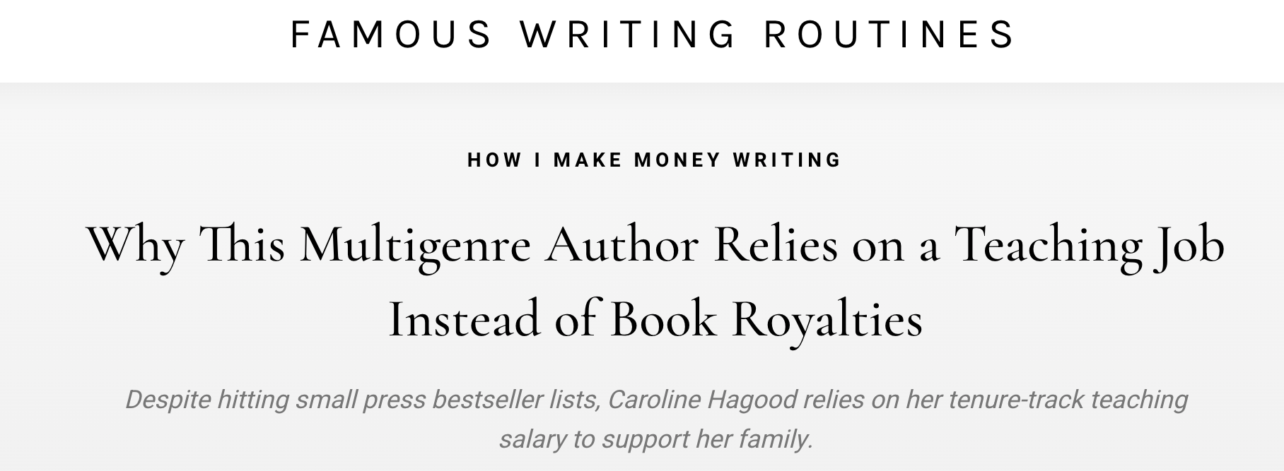 Famous Writing Routines: Why This Multigenre Author Relies on a Teaching Job