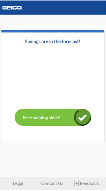 We then gave a confirmation screen that reinforced what they just performed.