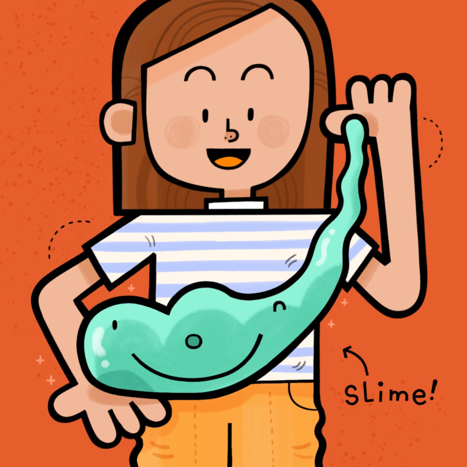 Slime!