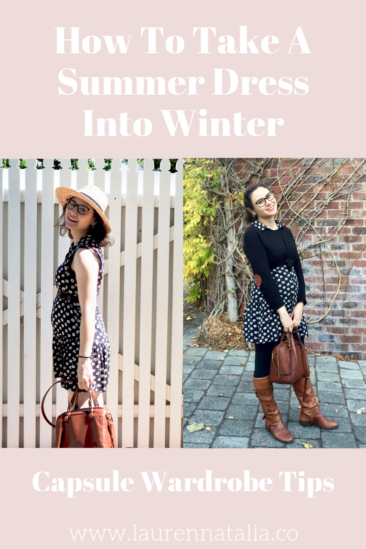 How To Take A Summer Dress Into Winter Laurennatalia.co