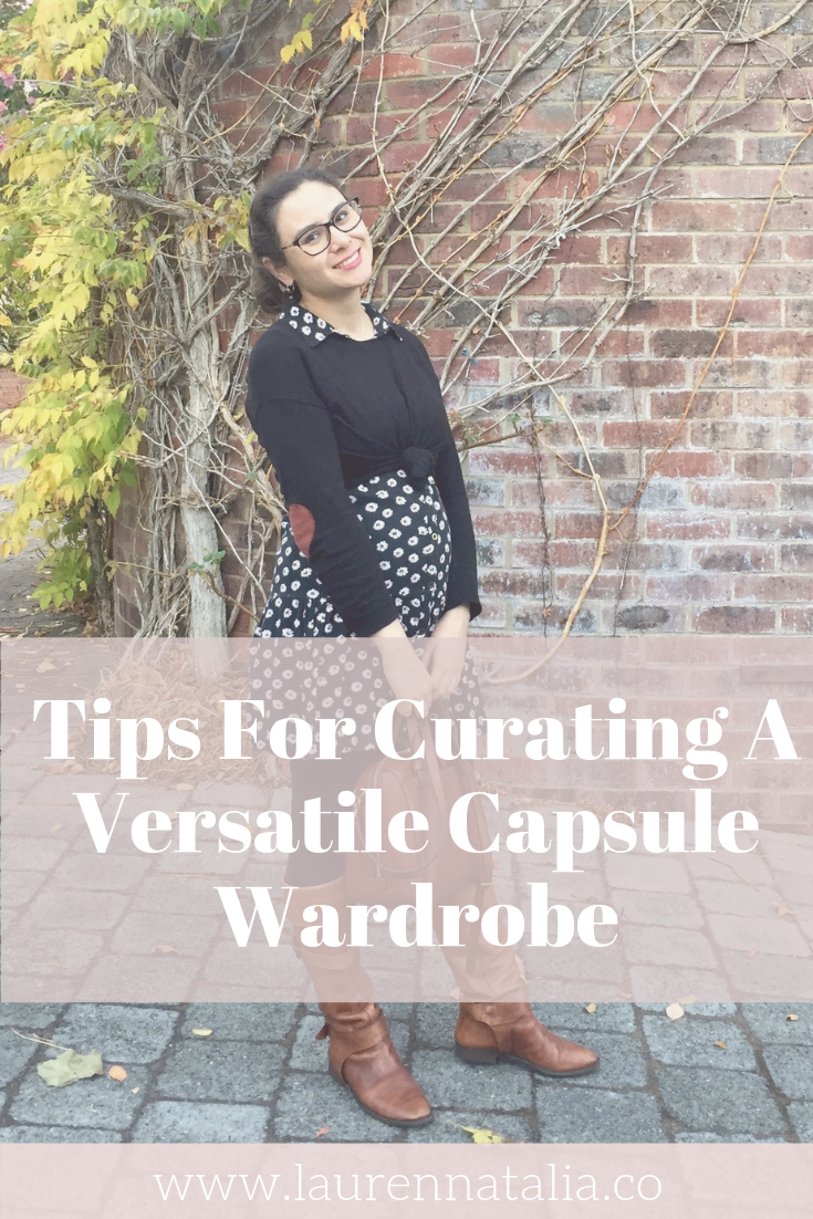 Tips for curating a versatile capsule wardrobe Laurennatalia.co