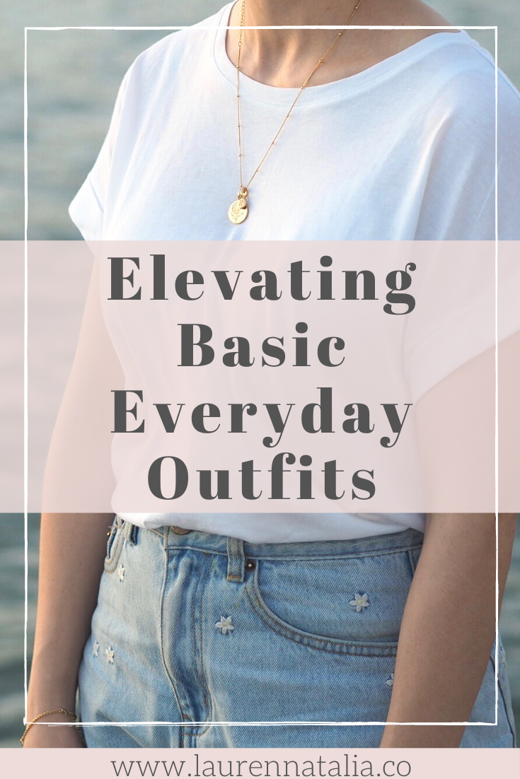 How To Elevate Basic Everyday Outfits.png
