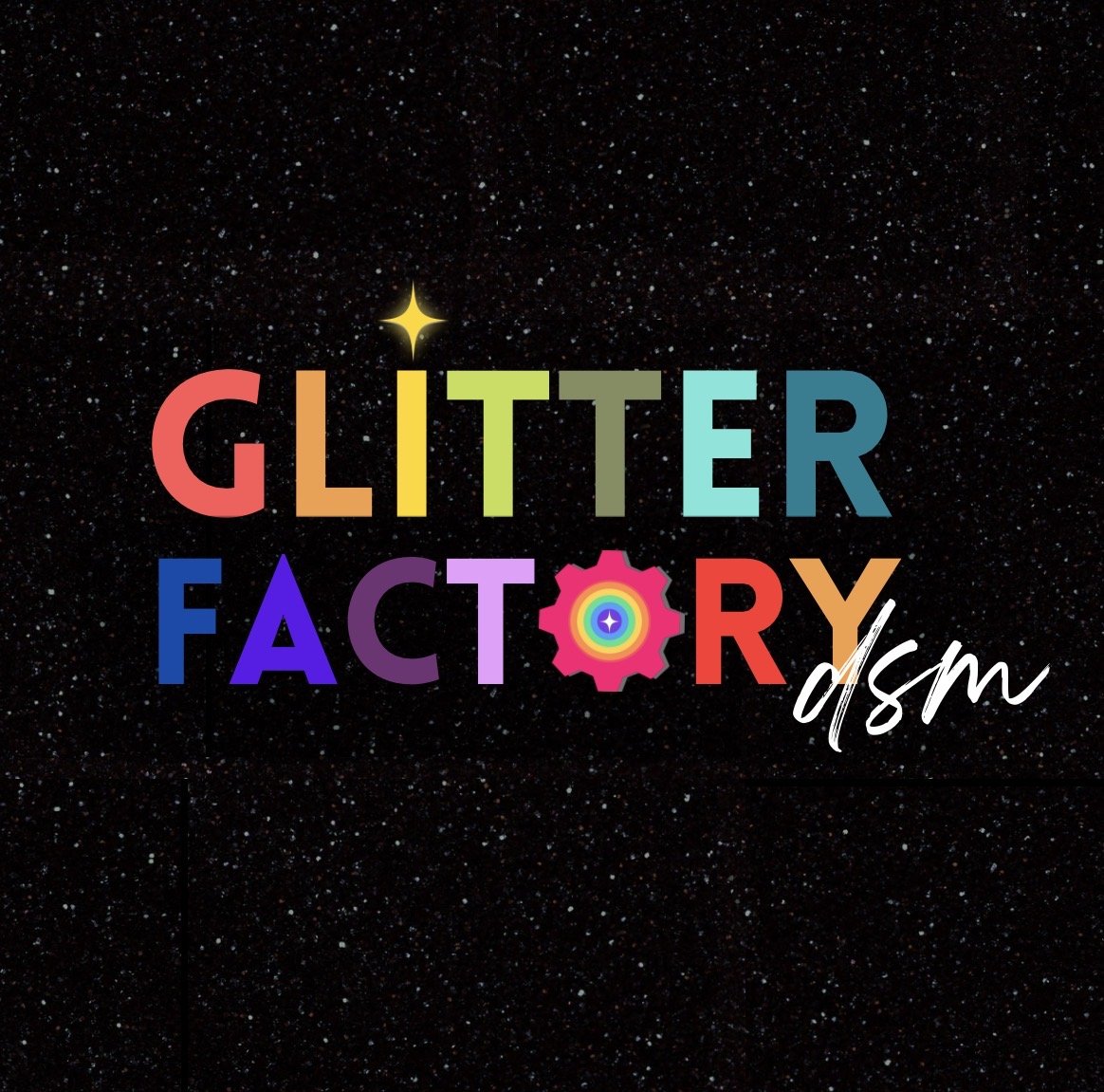 Glitter Factory DSM